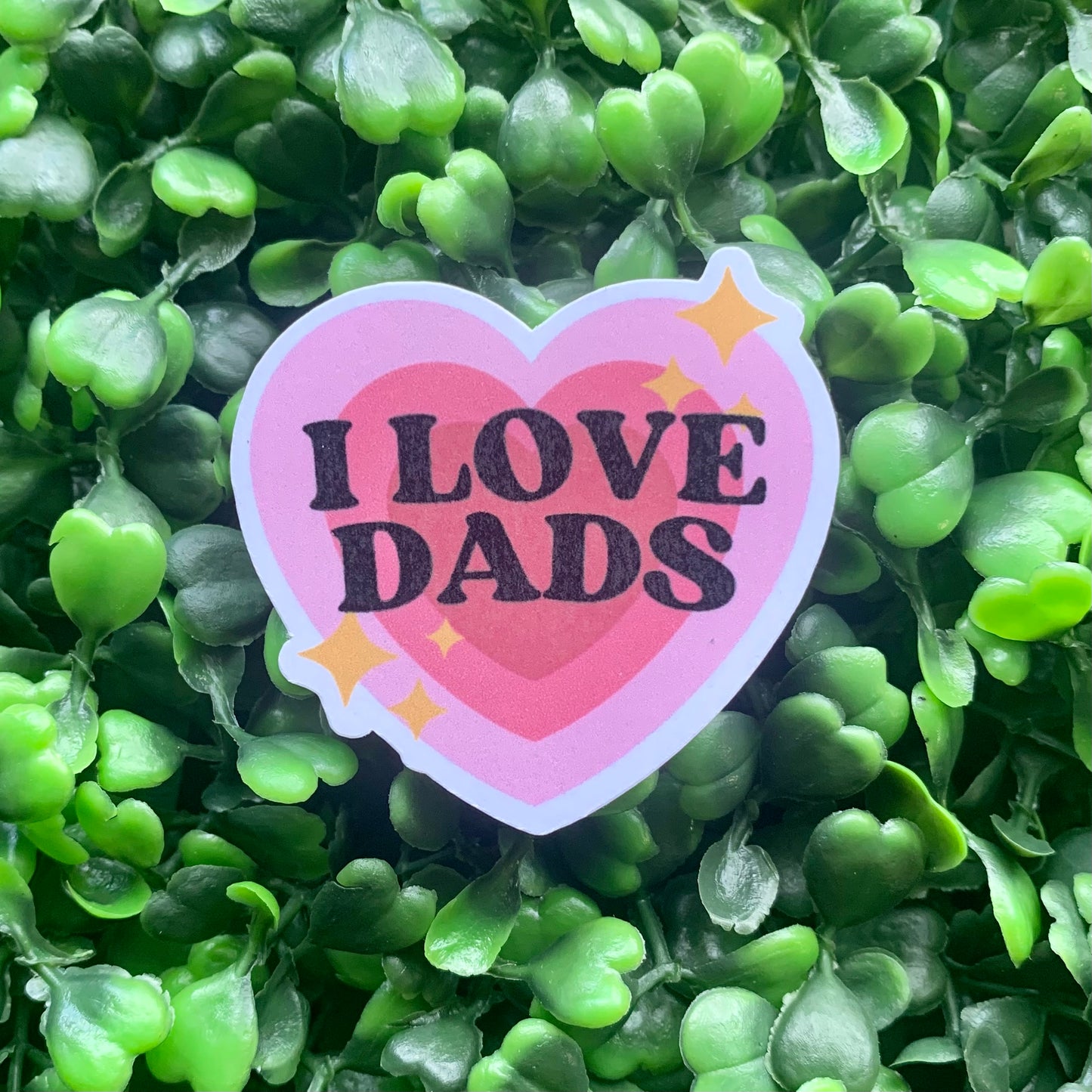 I Love Dads Sticker
