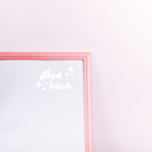 Bad Bitch Decal