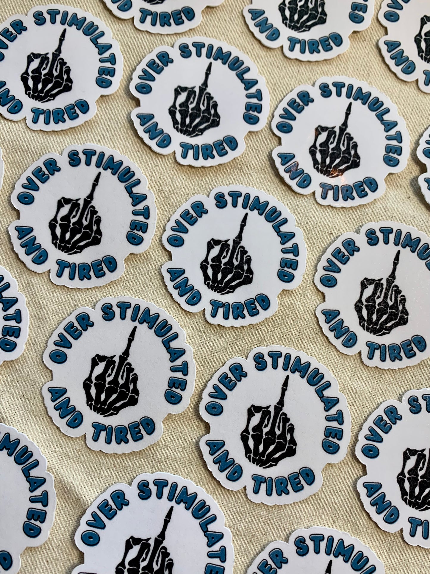 Over Stimulated Sticker
