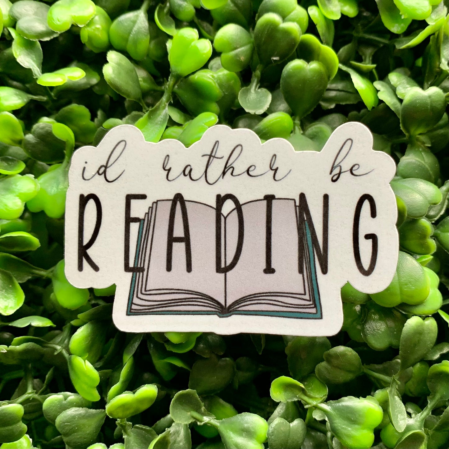 I’d Rather Be Reading Sticker