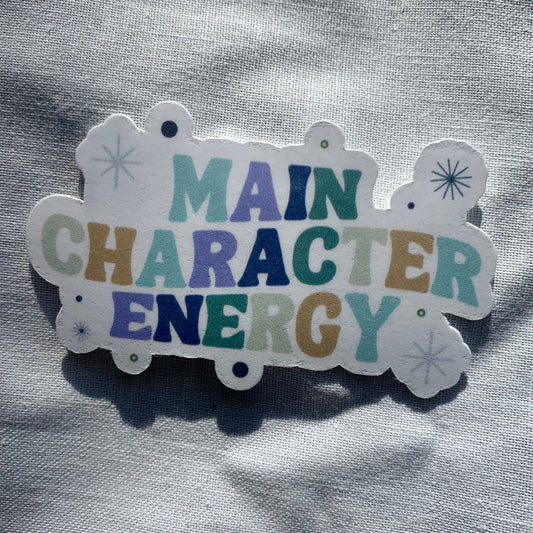 Main Character Energy Sticker