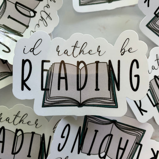 I’d Rather Be Reading Sticker